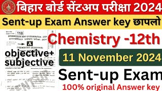 Class 12th Chemistry Sentup Exam Answer Key  11 November 2024 Chemistry Answer Key [upl. by Novhaj]