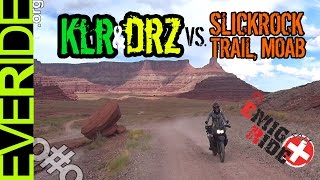 KLR 650 amp DRZ 400 Take on Moabs SLICKROCK TRAIL 2015 Emig Ride Day 1 oo [upl. by Canute]