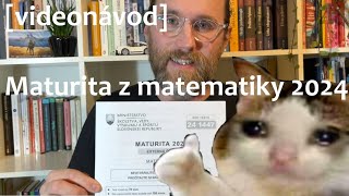 Maturita MATEMATIKA 2024 riešenia  postup [upl. by Neeham311]