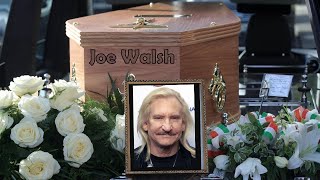 Eagles Joe Walsh Is Announced Dead At 76  Goodbye and Rest [upl. by Idnat]