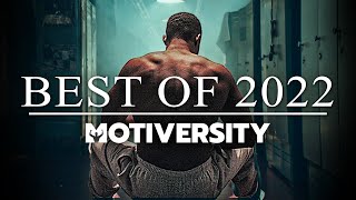 MOTIVERSITY  BEST OF 2022 So Far  Best Motivational Videos  Speeches Compilation 2 Hours Long [upl. by Osanna855]