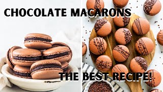 Chocolate Macarons  the BEST recipe Swiss Method [upl. by Rambert]