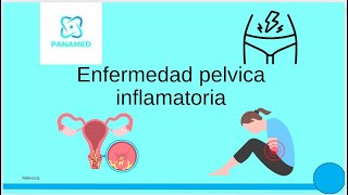 Enfermedad pélvica inflamatoria [upl. by Yasibit]