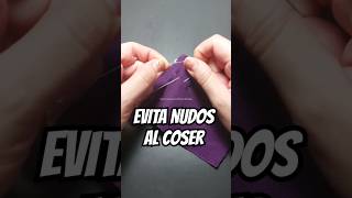 Cómo evitar que el hilo se enrede al coser tips costura costuraparainiciantes [upl. by Etennaej808]