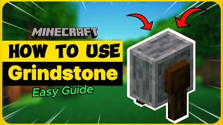 How to Use the Grindstone in Minecraft  A Complete Guide [upl. by Molini]