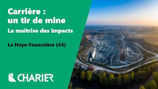 Carrière  la maîtrise des impacts lors dun tir de mine [upl. by Cotter]