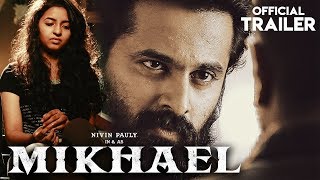 MIKHAEL 2019 Official Trailer  Nivin PaulyUnni MukundanManjima Mohan  New South Movie 2019 [upl. by Mayne]