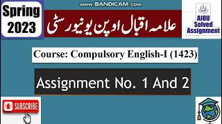 ⏩ AIOU Code 1423 Solved Assignment No1 amp 2 Spring 2023  Subject English – I  Level FABABCom [upl. by Cilla]