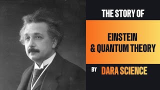 The Dawn of Quantum Theory Einstein Photons and the Strange Nature of Light [upl. by Bertsche585]