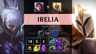 Irelia Top vs Kayle Triple Kill Unstoppable  EUW Master Patch 1418 [upl. by Luana]