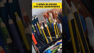 Top 3 Mind blowing Vintage SharpenersGadgets shorts youtubeshorts telugufacts students gadgets [upl. by Obed]