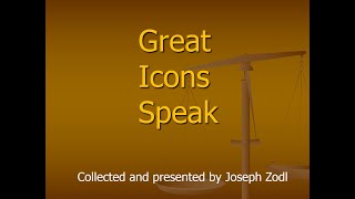 Great Icons Speak [upl. by Nosmoht]