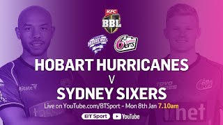 FULL MATCH Hobart Hurricanes v Sydney Sixers Jan 8 2018  BBL [upl. by Edmond733]