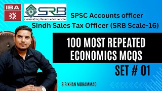 Sindh Sales Tax Officer SRB Scale16 Exam Preparation 2024 Top 100 Most Repeated Economics MCQs [upl. by Aifas]