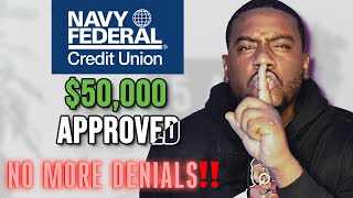 Never Get Denied Again With Navy Federal 🛑 Automatic Approvals [upl. by Joshia265]