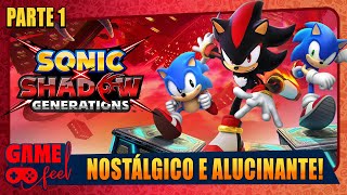 SONIC X SHADOW GENERATIONS  Parte 1 [upl. by Byrne]