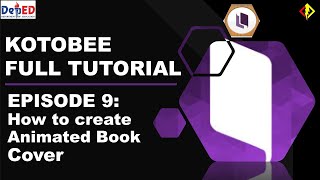 KOTOBEE EBOOK FULL TUTORIAL 2020 HOW TO CREATE ANIMATED BOOK COVER  EPISODE 9 [upl. by Acceber99]