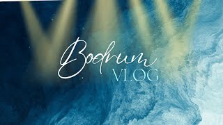 bodrum vlog l 2024 l benimlebirkaçgün [upl. by Leribag]