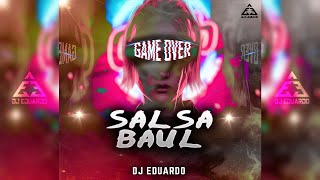 Salsa Baul Mix 2023  DJ Eduardo [upl. by Kylah470]