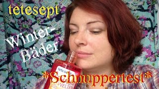 tetesept Winterbäder Schnuppertest Testprodukte [upl. by Aynahs954]