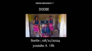 Wendbenindo T Teaser clip Doosé [upl. by Ecirtra486]