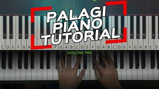 PALAGI  tjmusicmonterde PIANO TUTORIAL [upl. by Nomyaw]