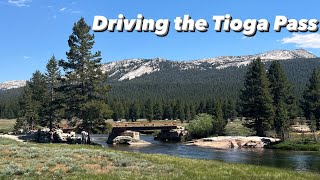 Driving the Tioga Pass [upl. by Nerag]