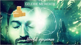 Geleide meditatie om je hoofd op te ruimen [upl. by Bergstein]