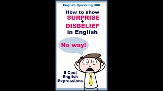 How to show SURPRISE and DISBELIEF in English shorts [upl. by Blisse]