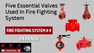 Demystifying Fire Fighting System Valves A Comprehensive Guide to 5 Essential valves In Hindi [upl. by Emlynn]