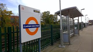 Clapham High Street Train Station [upl. by Shewmaker791]