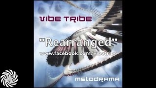 Vibe Tribe  Rearranged [upl. by Eibloc]