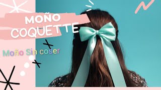 Moño Coquette MOÑO CON LOS DEDOS SUPER FÁCIL Y RAPIDO sin 🪡 aguja🧵hilo How to tie cute ribbons [upl. by Daphene206]