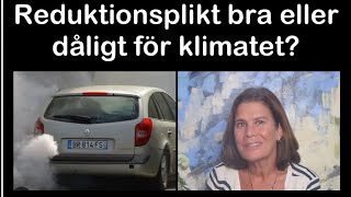 Reduktionsplikt bra eller dåligt för klimatet [upl. by Litton597]