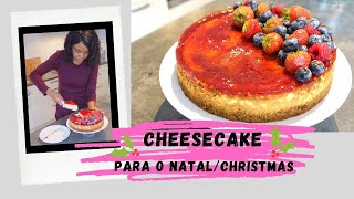 🍓RECEITA DE CHEESECAKE FÁCIL SOBREMESA QUE NÃO PODE FALTAR NO SEU NATAL 🎄VLOGMAS 202026 [upl. by Chrisy]