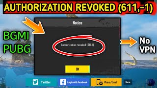 Authorization revoked 6111 Pubg BGMI authorization revoked 611 problem Fix New update ll [upl. by Ahsirtal]