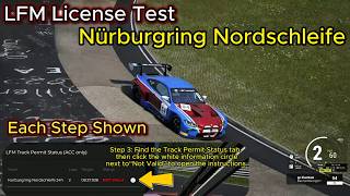 Getting My LFM Track Permit Nürburgring Nordschleife  StepbyStep Guide assettocorsacompetizione [upl. by Morris]