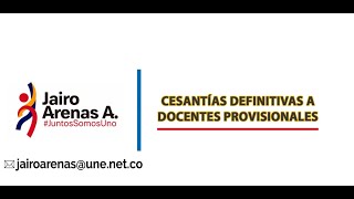 CESANTÍAS DEFINITIVAS A DOCENTES PROVISIONALES [upl. by Doowle44]