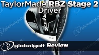 TaylorMade RBZ Stage 2 Driver  GlobalGolf Review [upl. by Ttehc]