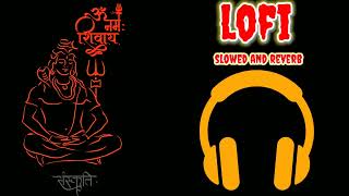 Mahadeva Tera damru dam dam  slowed and reverb  zalak tv lofi hansharajraghuvanshi [upl. by Acceber]