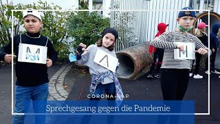 CoronaRap Sprechgesang gegen die Pandemie [upl. by Ymaj614]