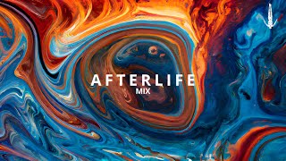 Afterlife Mix [upl. by Chung]