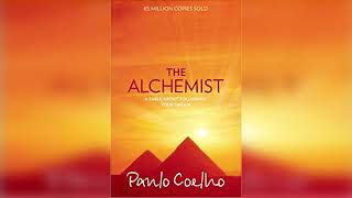 The Alchemist  Paulo Coelho  Full Audiobook [upl. by Aicssej]