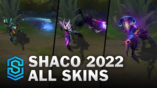 Shaco All Skins  Shaco VFX Update  League Of Legends [upl. by Galliett]