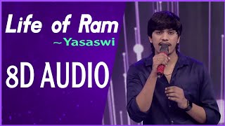 Life of Ram 8D Song Performance by Yasaswi Kondepudi  SA RE GA MA PA [upl. by Gottuard]