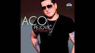 Aco Pejovic  Kad jednom prodje sve  Audio 2013 HD [upl. by Burkle484]