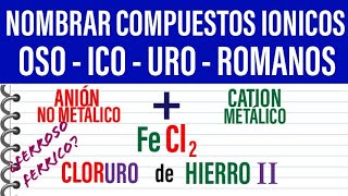 Cómo NOMBRAR compuestos QUIMICOS  IONICOS Anión y Catión  STOCK y Nomenclatura [upl. by Milena]