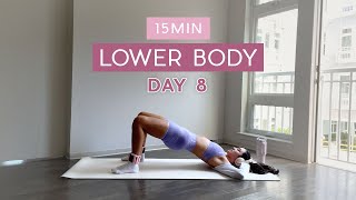 Day 8  1 Month Pilates Plan  15MIN ‘Hourglass’ Lower Body Burn  booty amp thigh sculpt [upl. by Maire334]