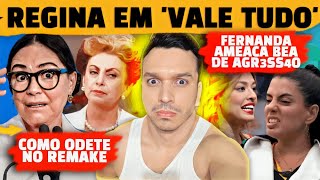 🚨 Regina Duarte volta pra Globo com Odete em Vale Tudo  Fernanda ameça agr3dir Bea no BBB24 [upl. by Mackay]