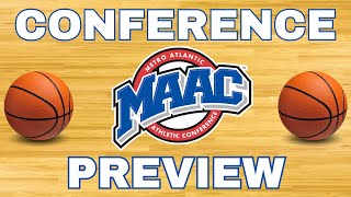 MAAC Basketball Conference Preview [upl. by Atiek]